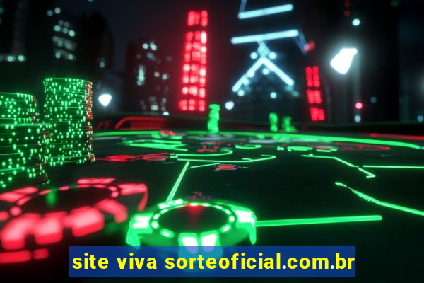 site viva sorteoficial.com.br